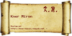 Kner Miron névjegykártya